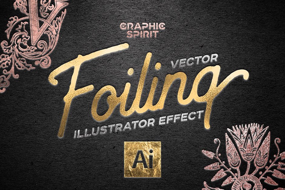 Vector Foiling Illustrator Effect