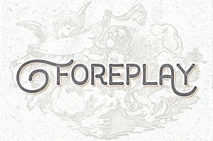 Foreplay Font