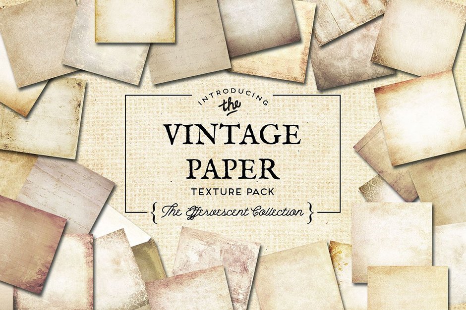 Vintage Paper Textures Effervescent