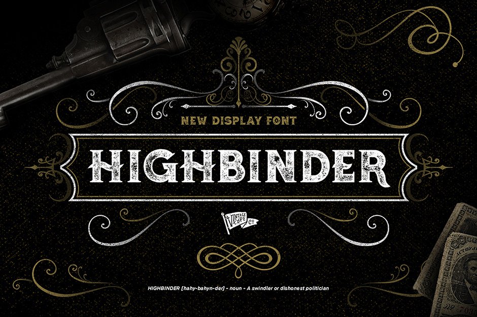 …Highbinder Display Font