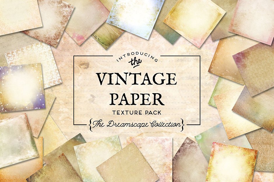 Vintage Paper Textures Dreamscape