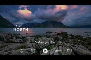 The North - Timelapse Videos