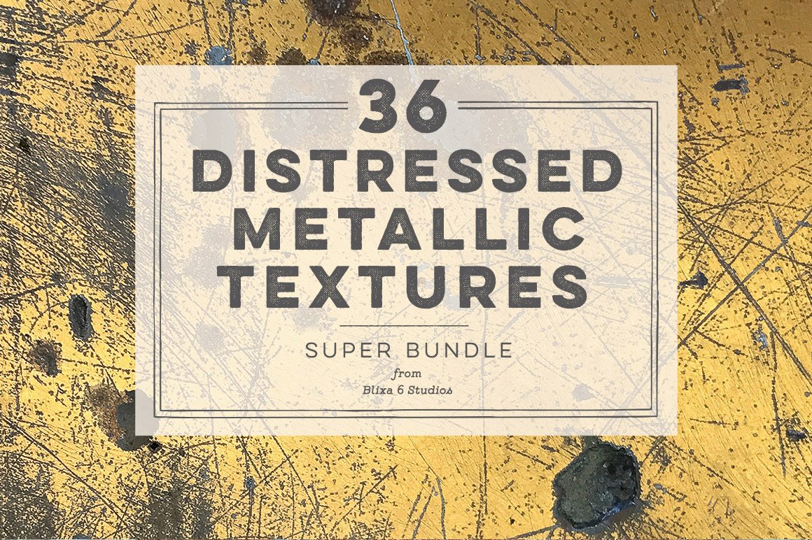 36 Distressed Metallic Textures