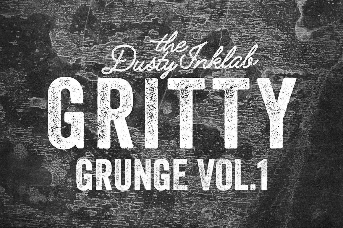 Gritty Grunge Vol. 1