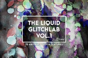 The Liquid Glitchlab Vol. 1
