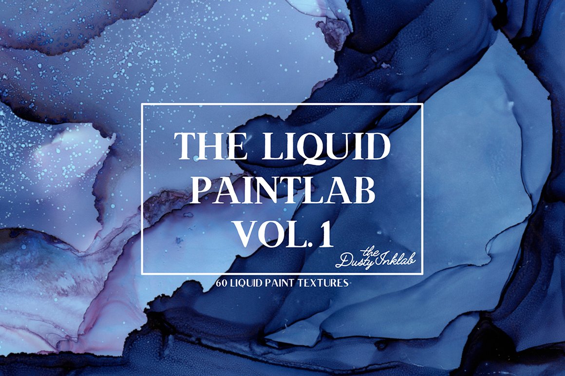 The Liquid Paintlab Vol. 1