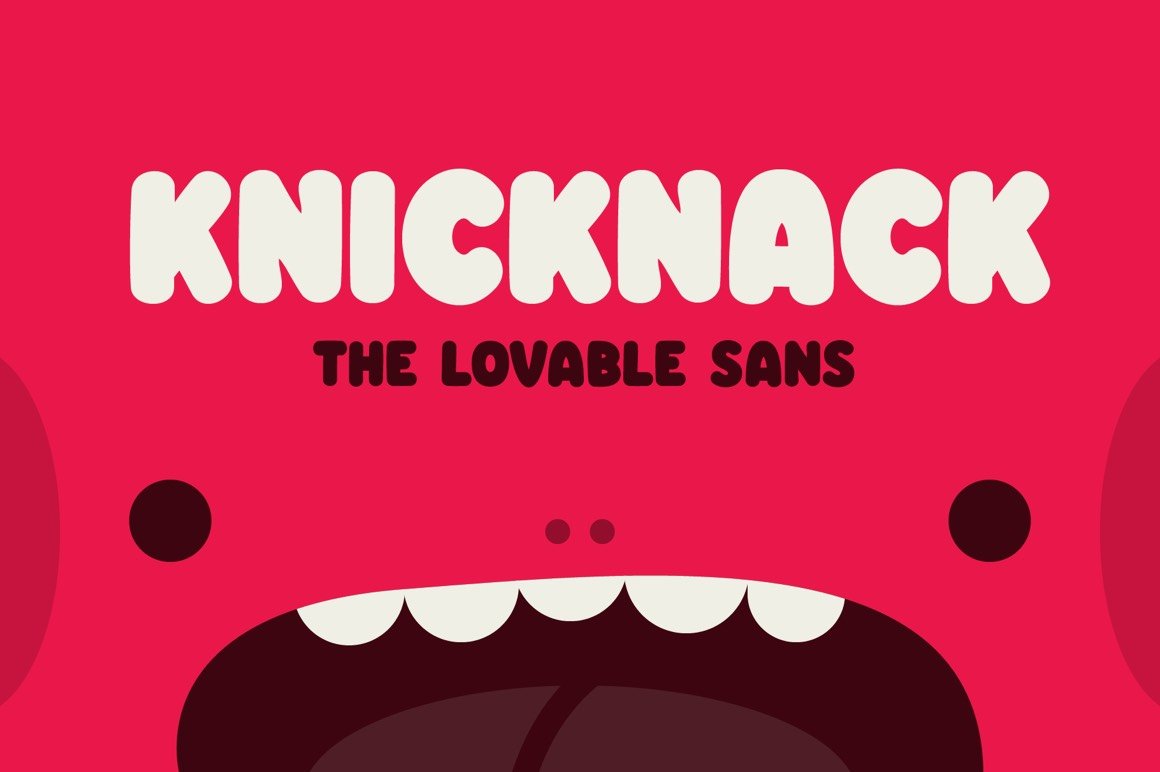 Knicknack - The Lovable Sans Serif