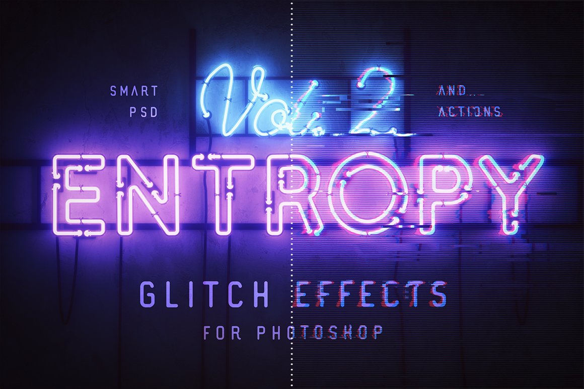 Entropy Volume II - Photoshop Glitch Effects