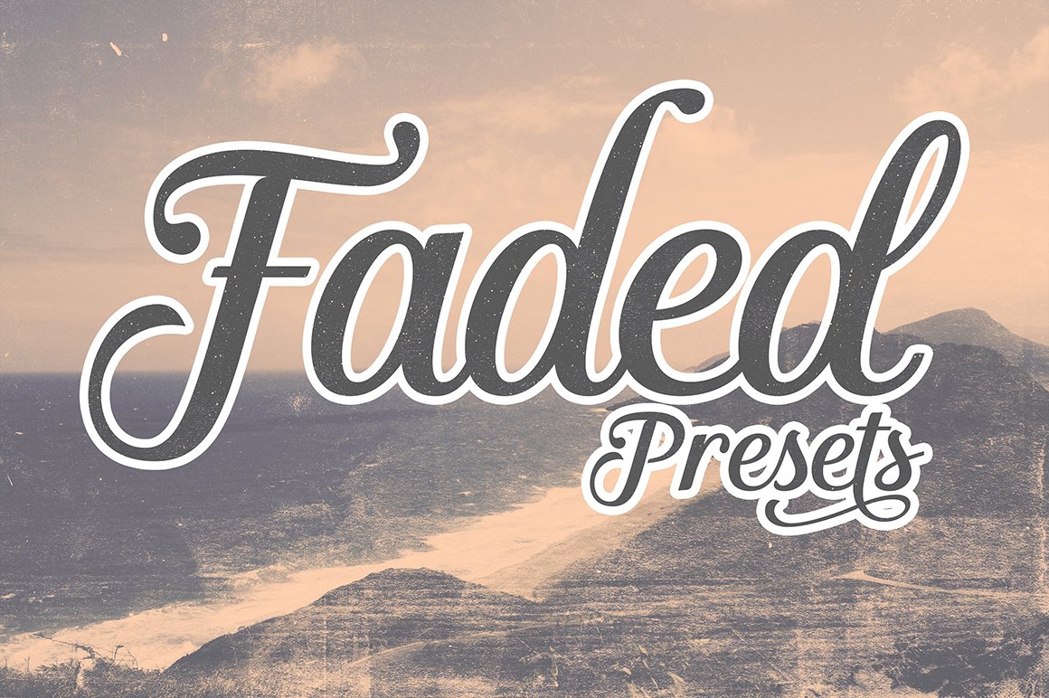 Faded Presets for Adobe Photoshop