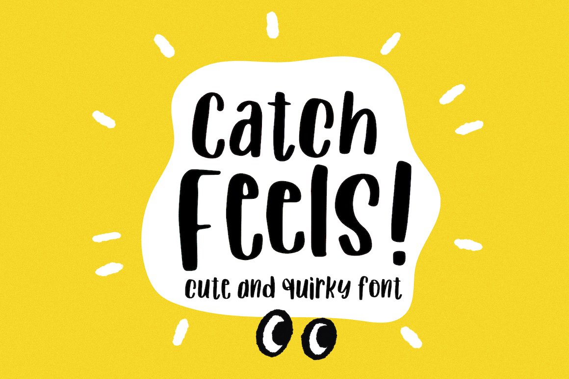 Catch Feels - Lovely and Quirky Font