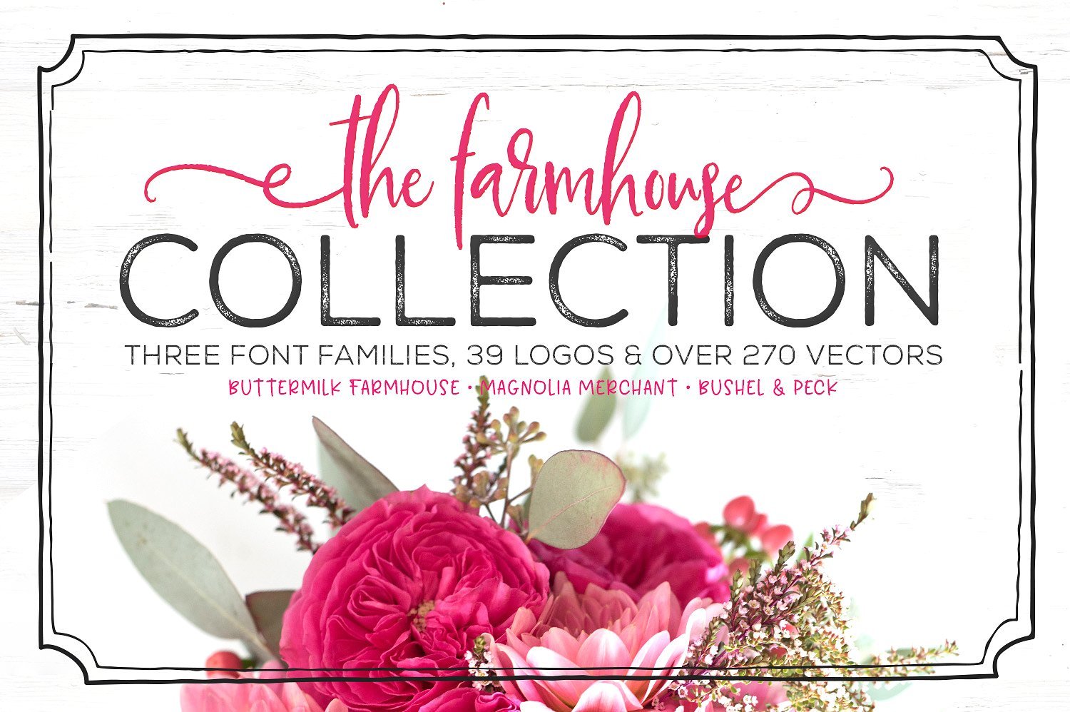 Farmhouse Collection