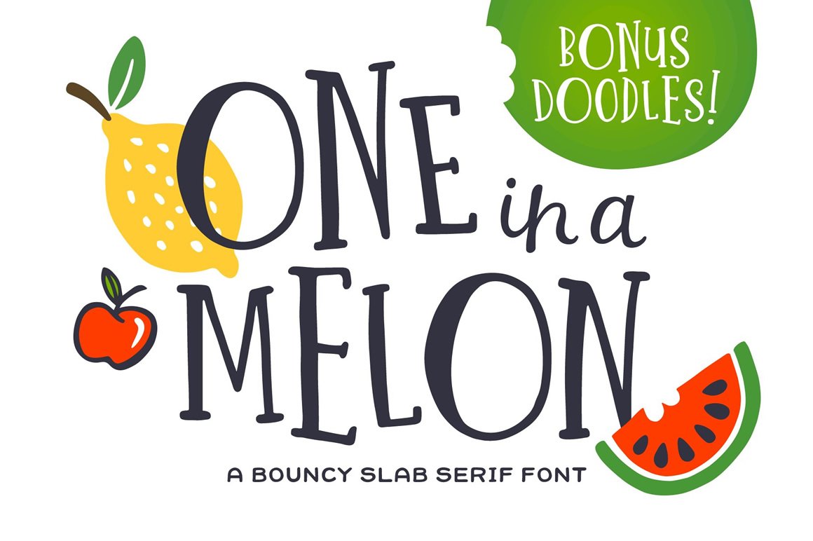 One in a Melon Font