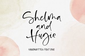 Shelma & Hugie - Font Duo