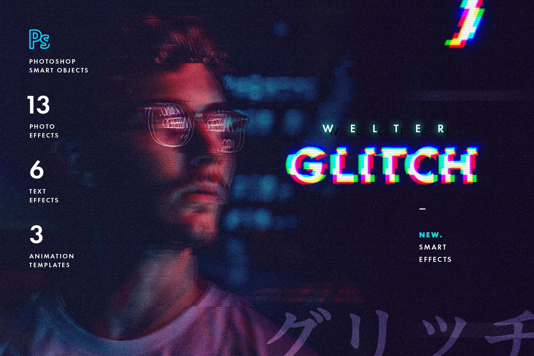 Welter Glitch Effects