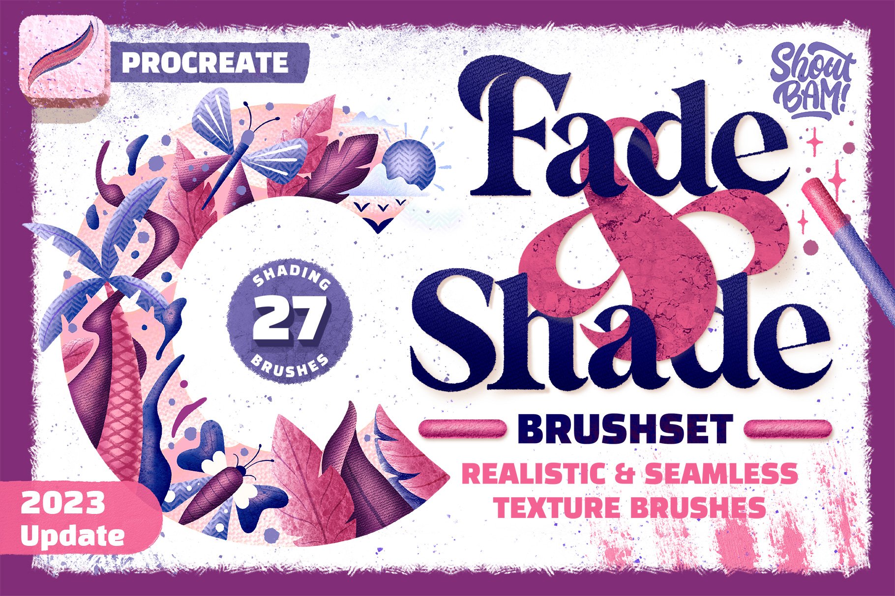 Fade & Shade Brush Set & Tutorials