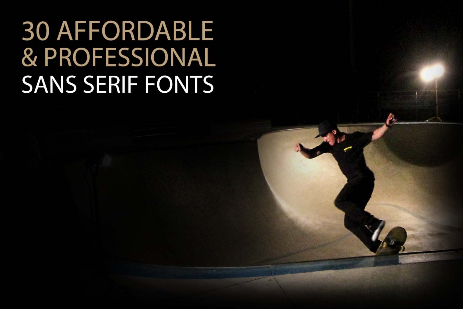 30 Affordable and Professional Sans Serif Fonts
