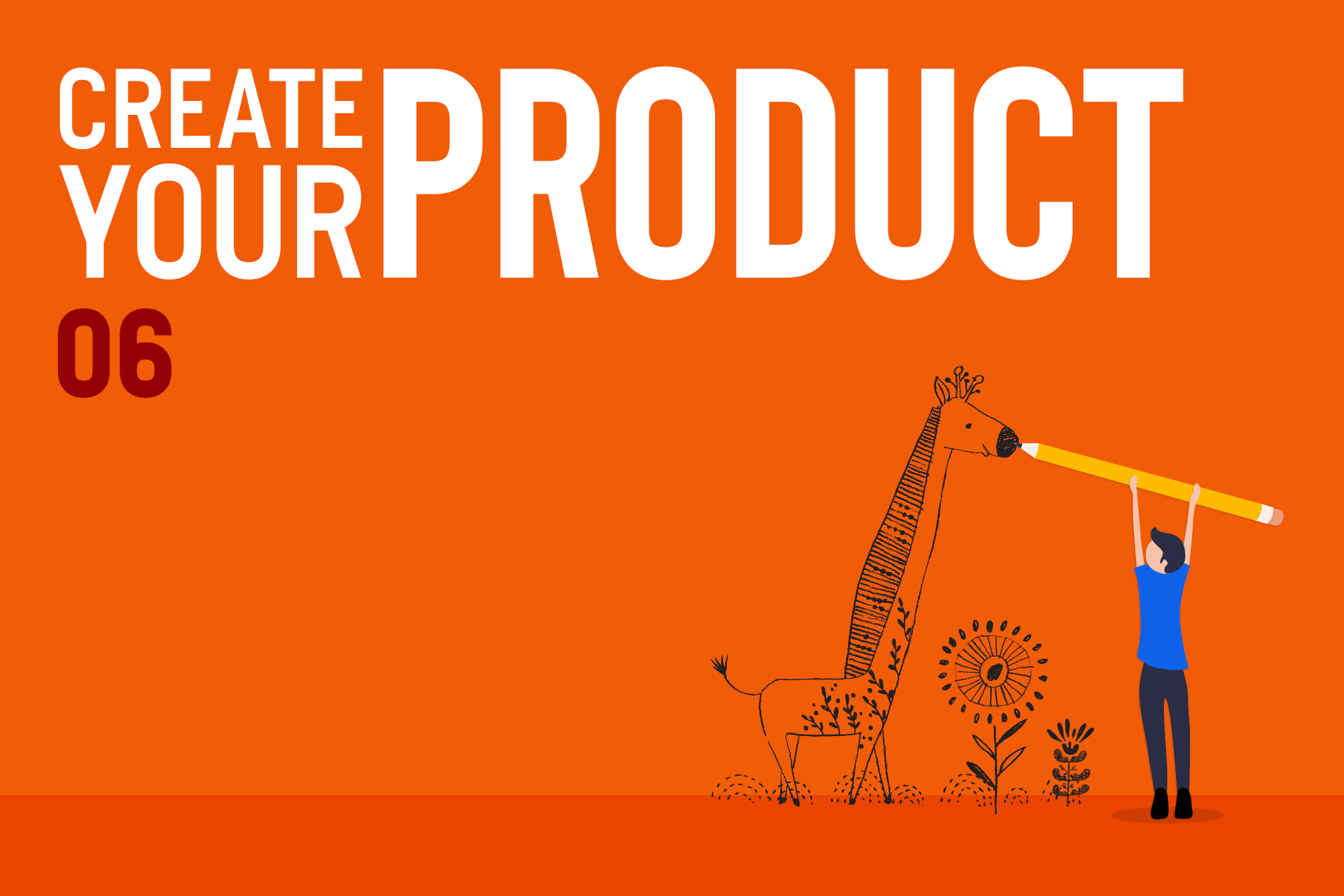 Create Your Product