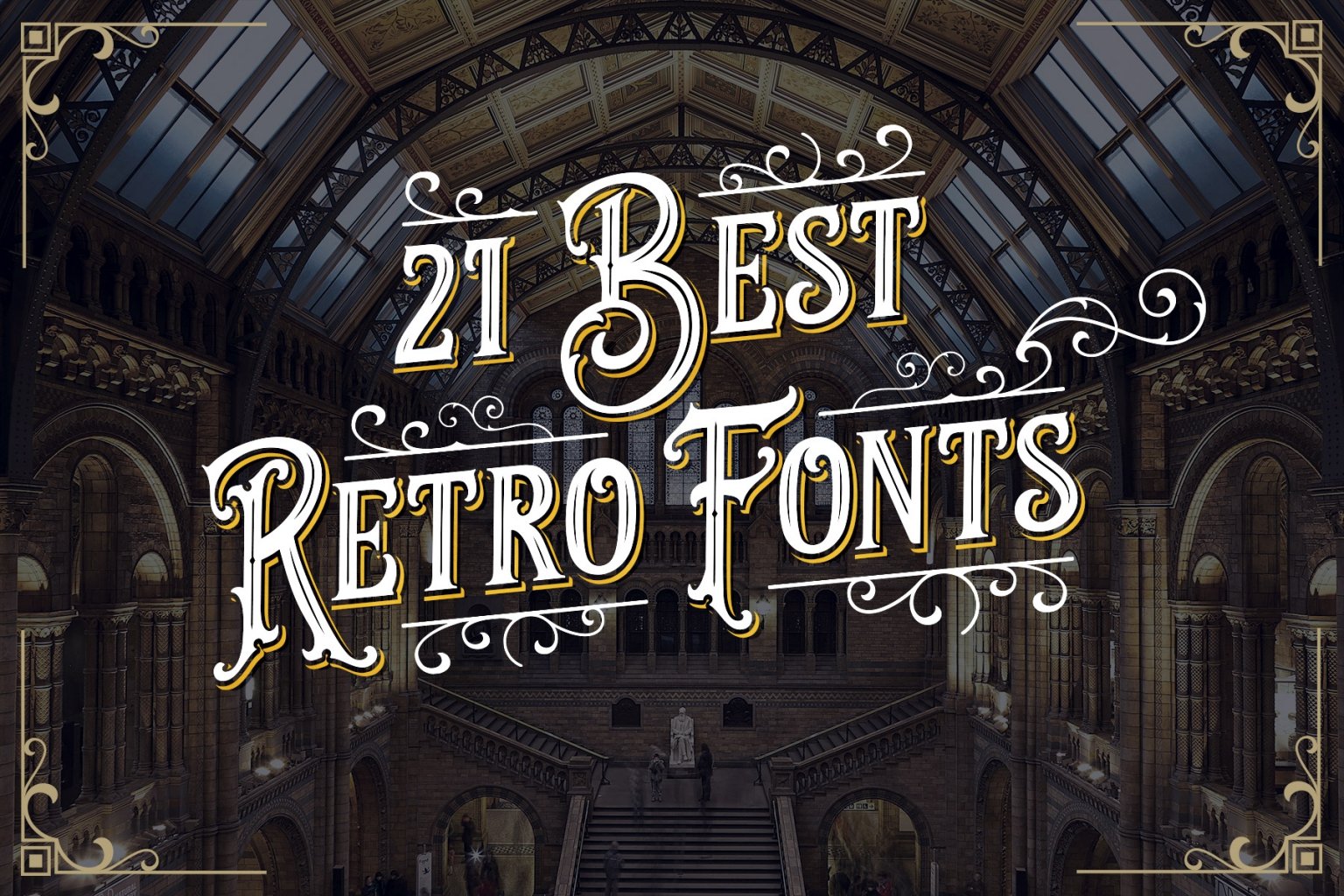 21 Best Retro Fonts