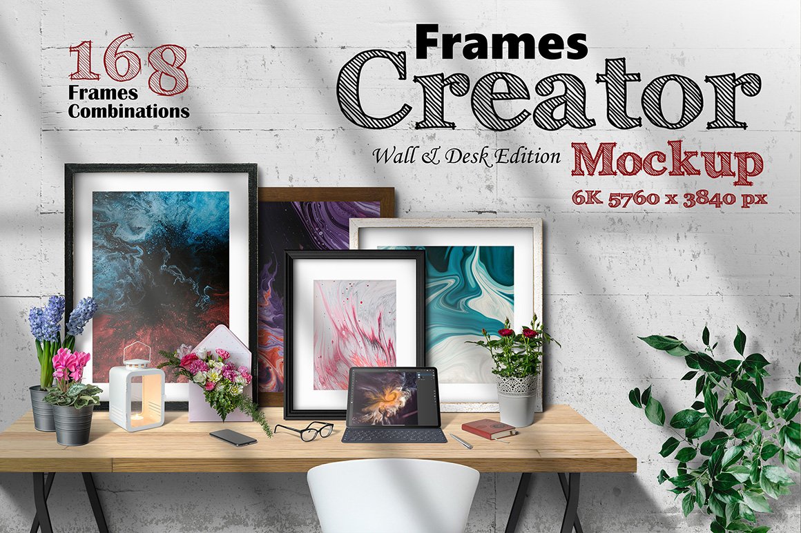 Frames Creator 6K Wall & Desk Edition