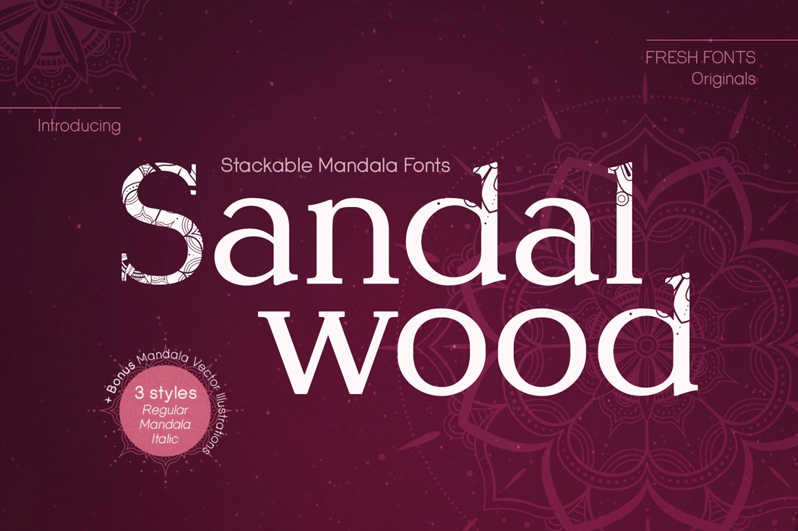 Sandalwood Stackable Mandala Fonts