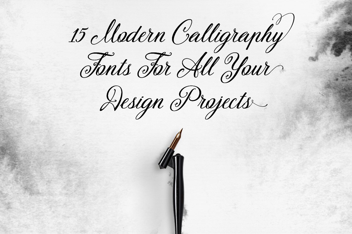 15 Modern Calligraphy Fonts for all Your Design Projects