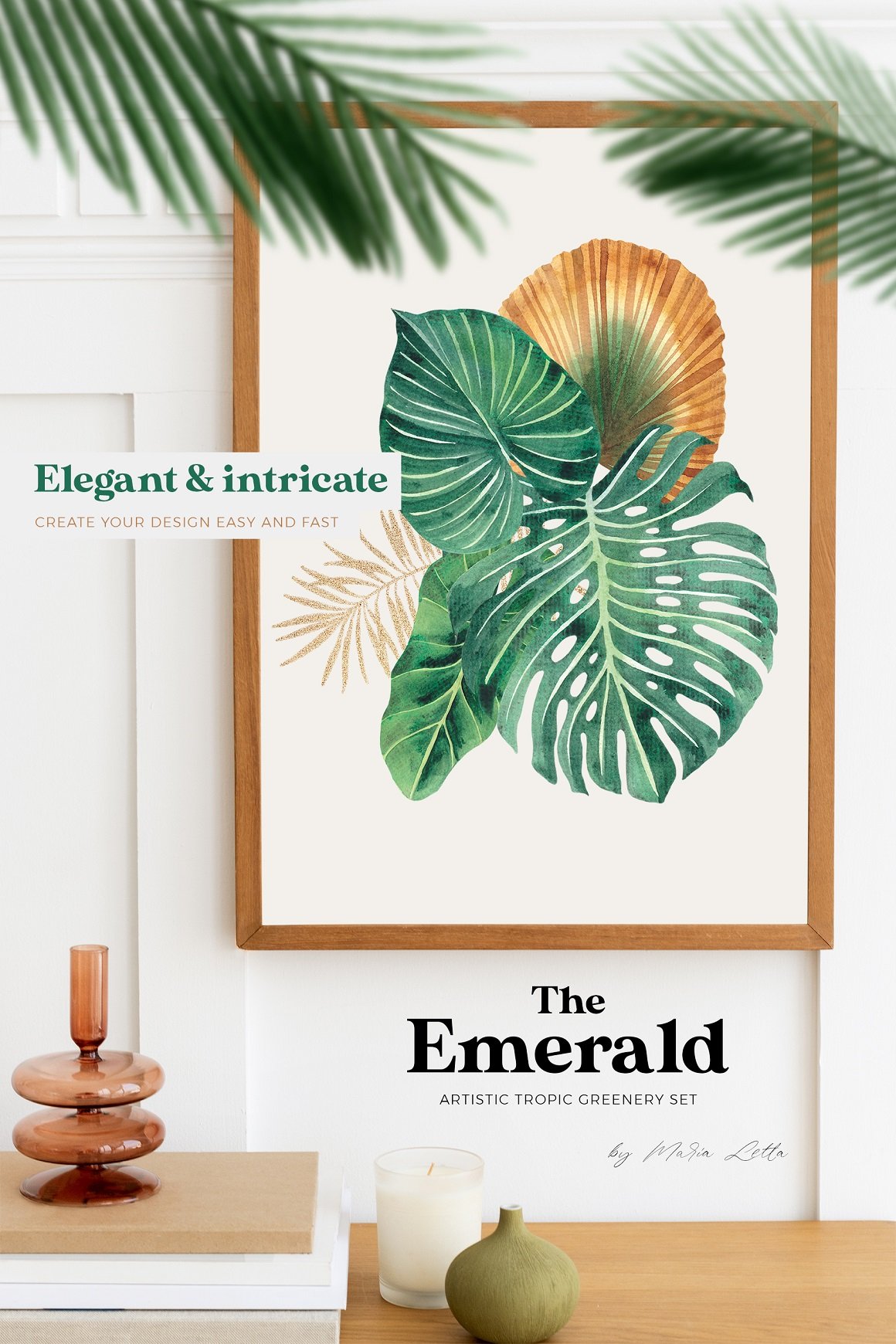 The Emerald Tropic Greenery Set
