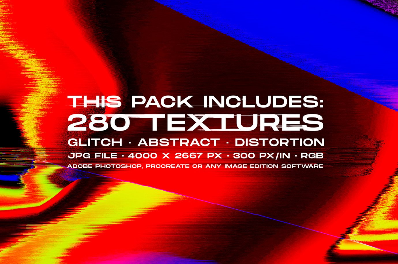 280 Glitch - Distortion Effect Texture Pack