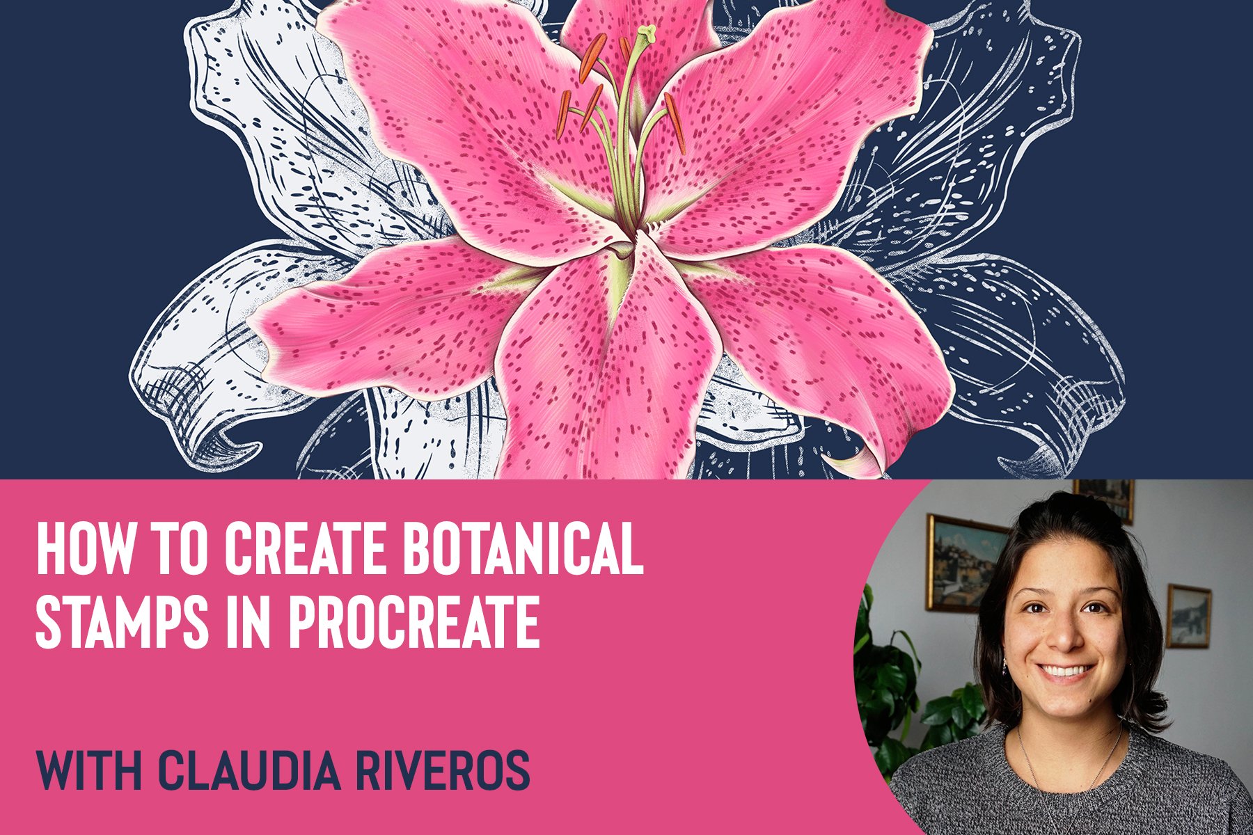 How to Create Botanical Stamps with Claudia Riveros