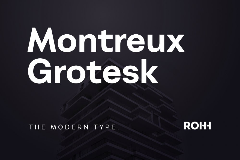 Montreux Grotesk – Modern Sans Serif