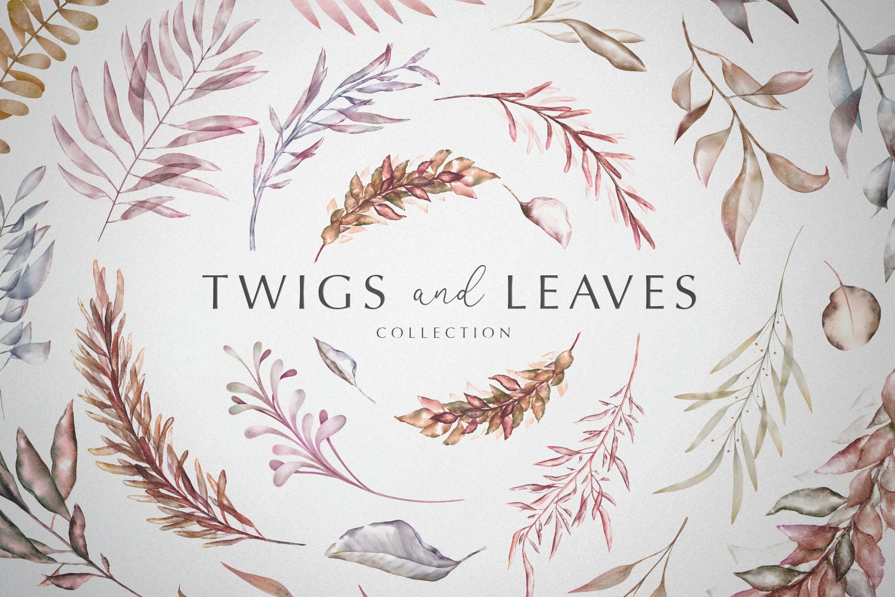 Twigs and Leaves Collection