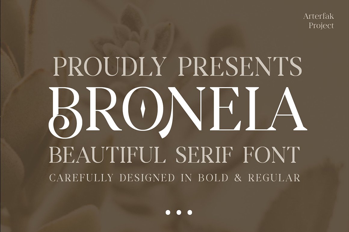 Bronela - Fashionable Serif