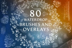 80 Water Drop Brushes & Overlays