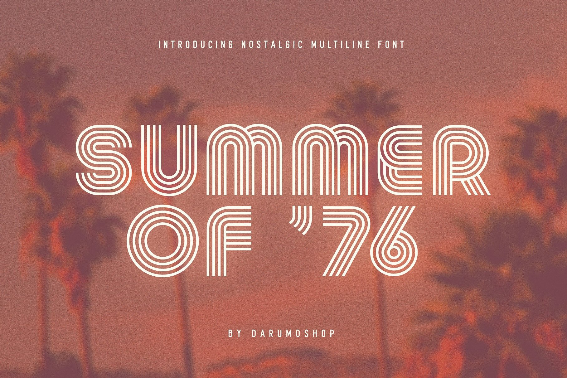 Summer Of 76 - Multi-Line Font