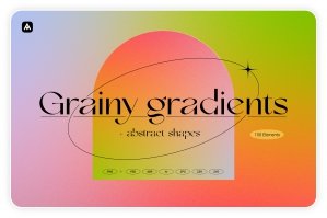 Grainy Gradients - Backgrounds & Abstract Shapes