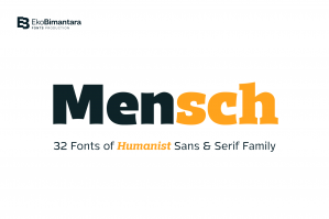 Mensch - Humanist Sans and Serif Family