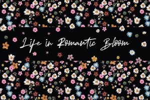 Life in Romantic Bloom Collection