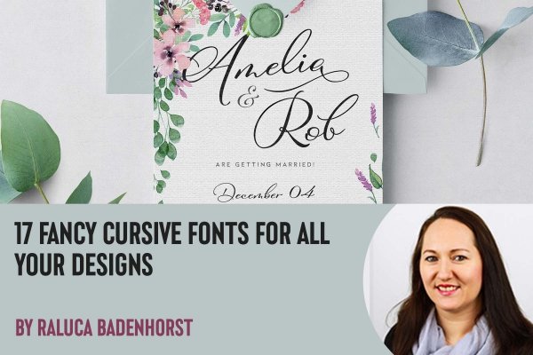 17 Fancy Cursive Fonts For All Your Designs - Design Cuts