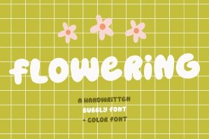 Flowering - Bubbly Font