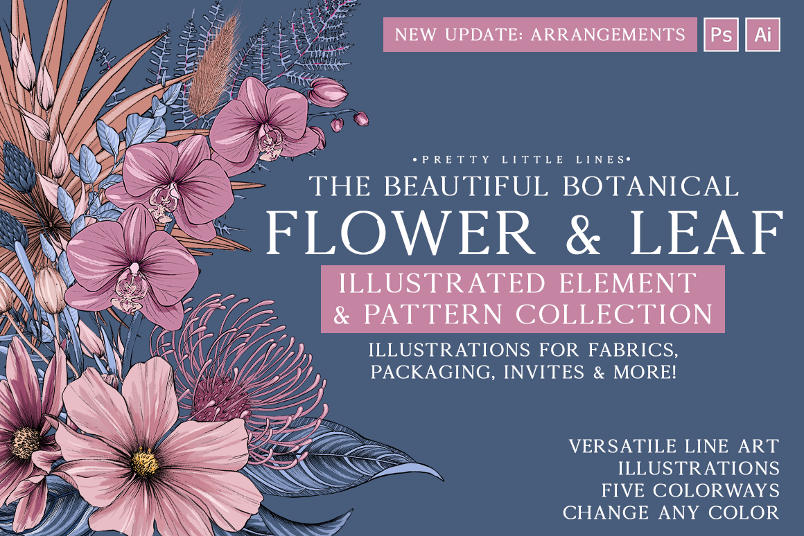 The Beautiful Botanical Flower & Leaf Illustrated Element & Pattern Collection