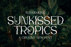 Sunkissed Tropics Font