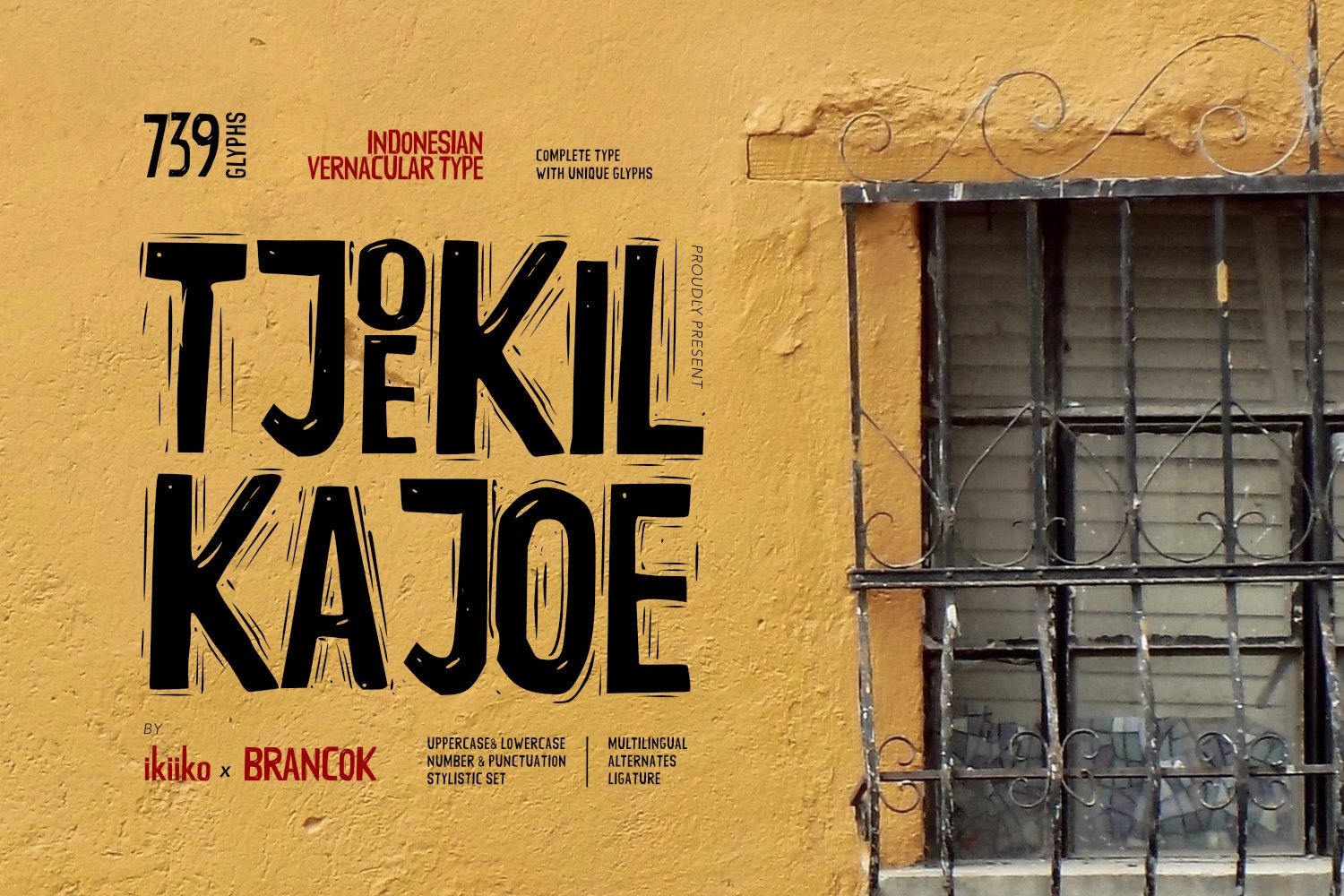 Tjoekil Kajoe - Vernacular Type