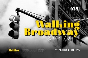 Walking Broadway - Bold Type