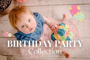Birthday Party Lightroom Presets Collection