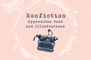 Nonfiction Typewriter Font & Extras