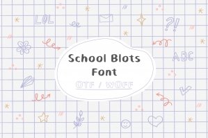 School Blots - Cool Font