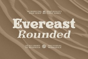 Evereast Serif Rounded