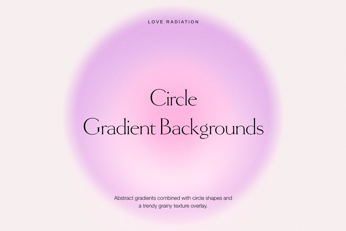 Circle Grainy Gradient Backgrounds - Design Cuts
