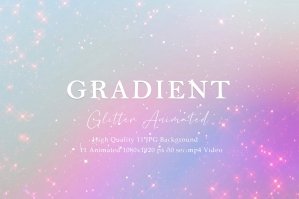Gradient Glitter Color Textures & Animated
