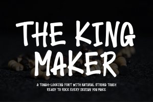The King Maker