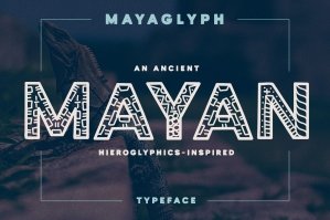 Mayaglyph - An Ancient Mayan Aztec Font